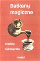 Bałkany magiczne - Polish Bookstore USA