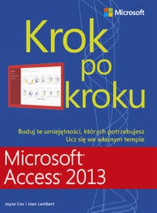 Microsoft Access 2013 Krok po kroku Canada Bookstore