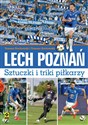 Lech Poznań Sztuczki i triki piłkarzy - Polish Bookstore USA