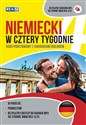 Niemiecki w cztery tygodnie Kurs podstawowy z nagraniami dialogów books in polish