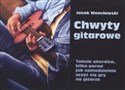 Chwyty gitarowe - Jacek Wenclewski pl online bookstore