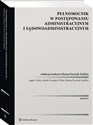 Pełnomocnik w postępowaniu administracyjnym i sądowoadministracyjnym polish books in canada