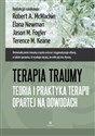 Terapia traumy Teoria i praktyka terapii opartej na dowodach polish usa