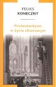 Protestantyzm w życiu zbiorowym Polish Books Canada
