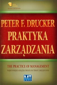 Praktyka zarządzania Najsłynniejsza książka świata na temat zarządzania bookstore