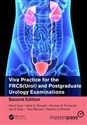 Viva Practice for the FRCS(Urol) and Postgraduate Urology Examinations - Manit Arya, Iqbal Shergill, Herman Fernando, Jas Kalsi, Asif Muneer, Hashim Ahmed to buy in Canada