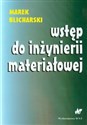 Wstęp do inżynierii materiałowej polish books in canada