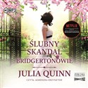 [Audiobook] Ślubny skandal Bridgertonowie Tom 8 - Julia Quinn
