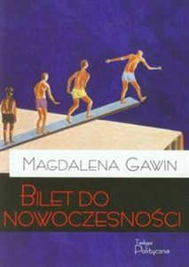 Bilet do nowoczesności O kulturze polskiej w XIX/XX wieku - Polish Bookstore USA