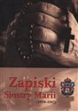 Zapiski Siostry Marii (1939-1947) 