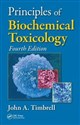 Principles of Biochemical Toxicology - John A. Timbrell 