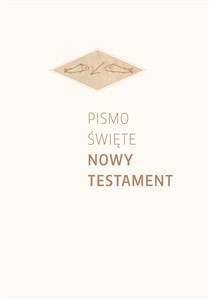 Pismo Święte Nowy Testament oprawa biała Polish Books Canada