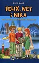 Felix Net i Nika oraz Teoretycznie Możliwa Katastrofa - Rafał Kosik Polish bookstore