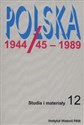 Polska 1944/45 - 1989 Studia i materiały 12 to buy in USA