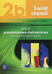 Świat chemii 2b Zeszyt przedmiotowo-ćwiczeniowy Gimnazjum to buy in Canada