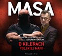 [Audiobook] Masa o kilerach polskiej mafii  