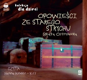 Opowieści ze starego strychu  