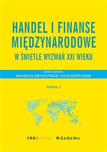 Handel i finanse międzynarodowe w świetle wyzwań XXI wieku  Polish Books Canada