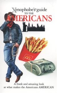 Xenophobe's Guide to the Americans online polish bookstore