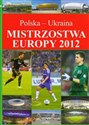 Mistrzostwa Europy 2012 Polska-Ukraina  