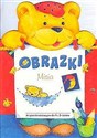 Obrazki misia Książeczki edukacyjne dla 4-, 5-latków - Dorota Krassowska