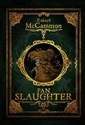 Pan Slaughter - Robert McCammon