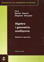 Algebra i geometria analityczna Kolokwia i egzaminy books in polish