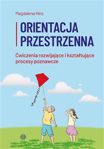 Orientacja przestrzenna Ćwiczenia rozwijające i kształtujące procesy poznawcze chicago polish bookstore