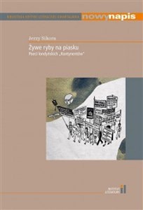 Żywe ryby na piasku Poeci londyńskich "Kontynentów" Polish Books Canada