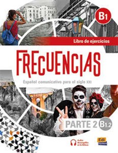 Frecuencias B1.2 parte 2 Ćwiczenia do hiszpańskiego liceum i technikum bookstore