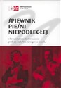 Śpiewnik pieśni niepodległej  books in polish