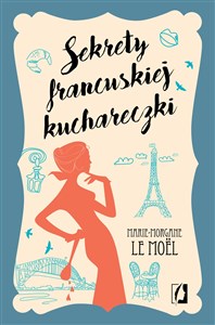 Sekrety francuskiej kuchareczki buy polish books in Usa