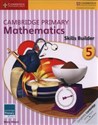 Cambridge Primary Mathematics Skills Builder 5 