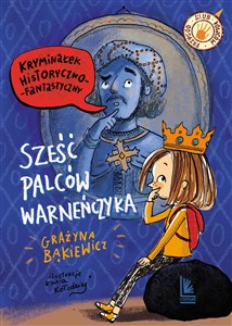 Sześć palców Warneńczyka 