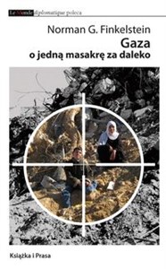 Gaza o jedną masakrę za daleko chicago polish bookstore