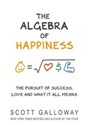 The Algebra of Happiness The pursuit of success, love and what it all means bookstore