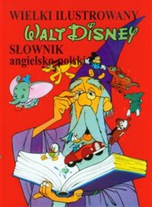 Wielki ilustrowany słownik angielsko-polski Walt Disney to buy in Canada
