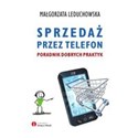 Sprzedaż przez telefon Poradnik dobrych praktyk buy polish books in Usa