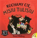 Kochamy cię, Misiu Tulisiu books in polish