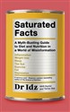 Saturated Facts A Myth-Busting Guide to Diet and Nutrition in a World of Misinformation - Polish Bookstore USA