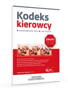 Kodeks kierowcy Zmiany 2019 mandaty, punkty karne, znaki drogowe Bookshop