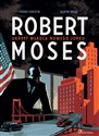 Robert Moses Ukryty władca Nowego Jorku to buy in USA
