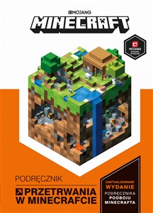 Podręcznik przetrwania w Minecrafcie. Minecraft   