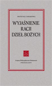 Wyjaśnienie racji dzieł Bożych - Polish Bookstore USA
