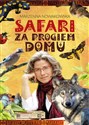 Safari za progiem domu  