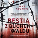 [Audiobook] Bestia z Buchenwaldu  