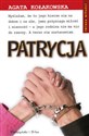Patrycja - Agata Kołakowska