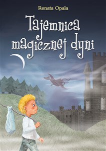 Tajemnica magicznej dyni pl online bookstore