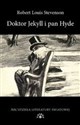 Doktor Jekyll i Pan Hyde - Robert Louis Stevenson