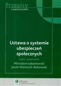 Ustawa o systemie ubezpieczeń społecznych - Mirosław Łabanowski, Jacek Wantoch-Rekowski